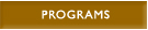 Programs